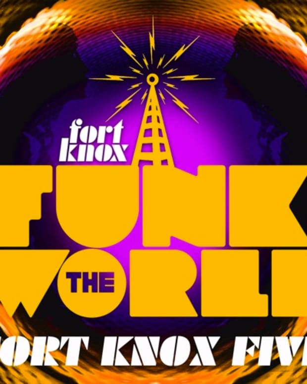 funk the world fort knox five