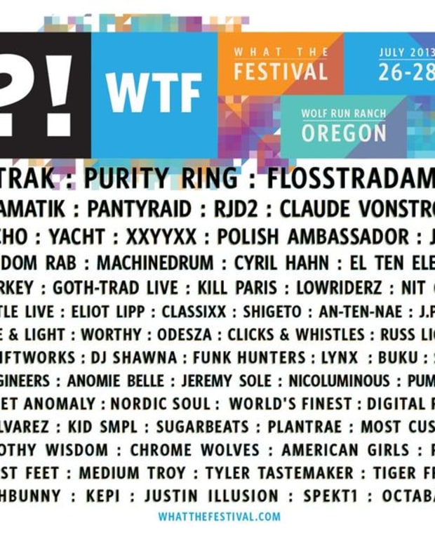 EDM Event: What The Festival Kicks Off Friday Outside Of Portland; A-Trak, Yacht, Purity Ring, Claude VonStroke, Flosstradamus And More