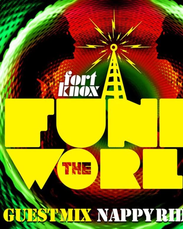 EDM Download: Exclusive Premier Of Fort Knox's Funk The World #17- Mixed By Nappy Riddem