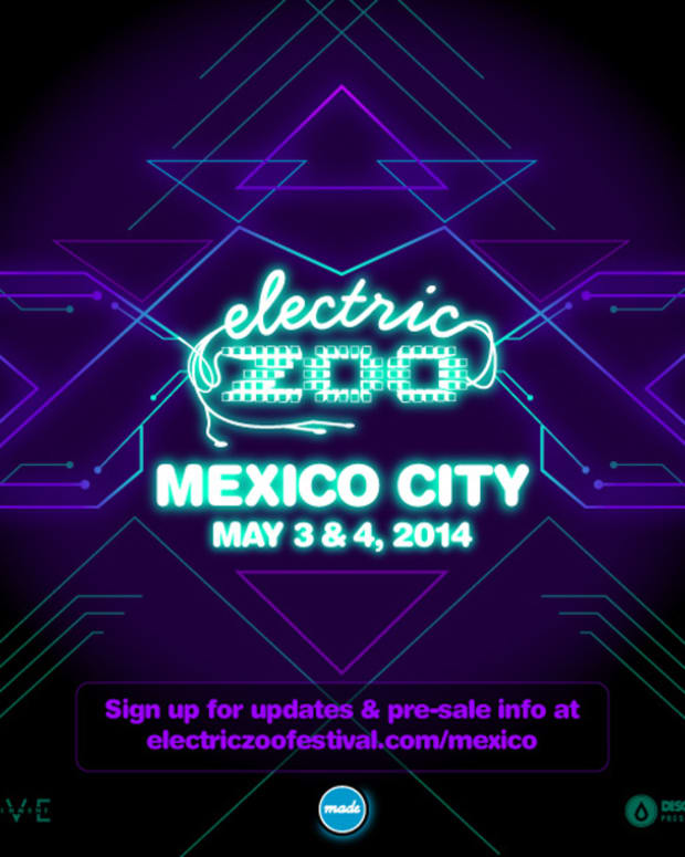 Electric Zoo Heads To Mexico May 2014 - EDM News