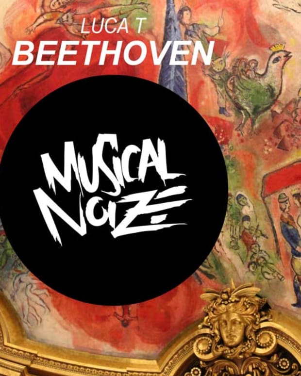 Artist Spotlight- Luca T Releases "Beethoven" Today Via Musical Noize Records
