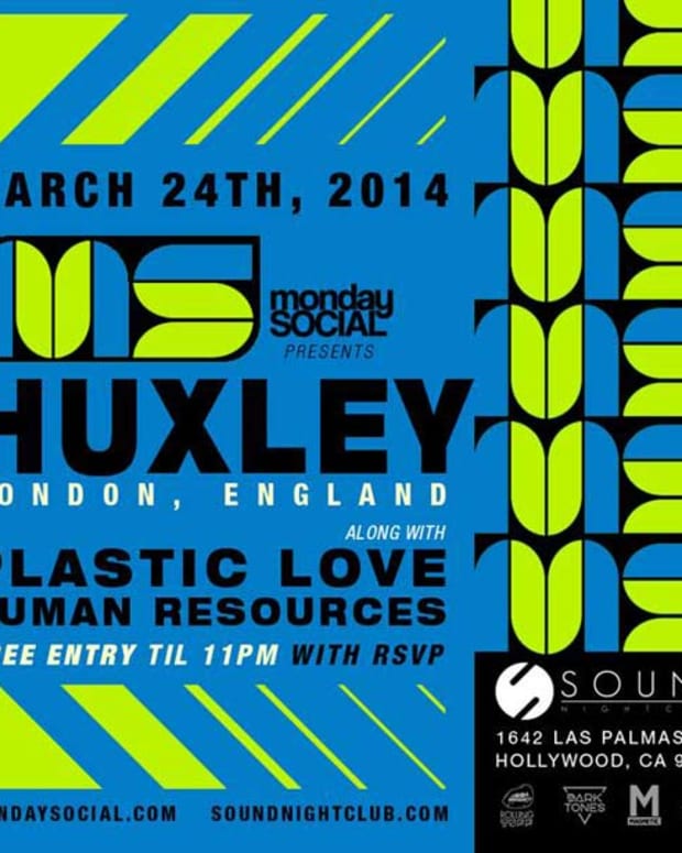 Monday Social Continue Their House Music Tradition Tonight With Huxley