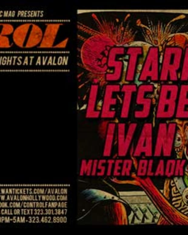 Control Tonight: Starkillers, Let's Be Friends, Ivan Gough, Mister Blaqk & Zombie Killaz