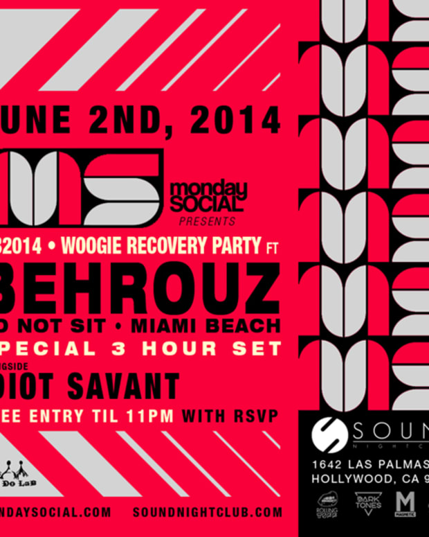 Monday Social June 2nd, 2014 - Behrouz & iDIOT SAVANT