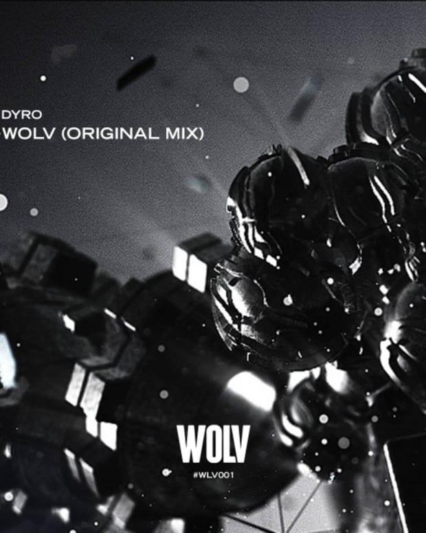 Dyro - WOLV (New single and label)