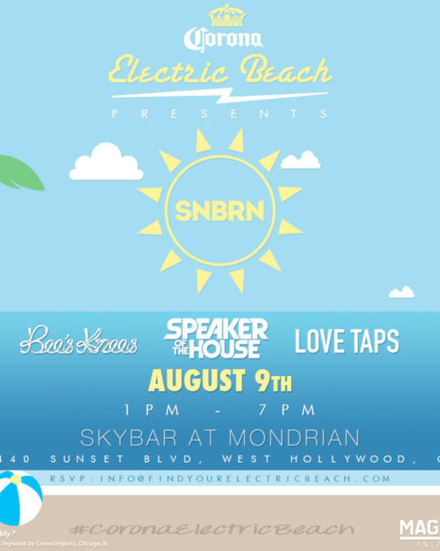 Come Join Us At Corona's Electric Beach With SNBRN At The Mondrian 8/9/15 - RSVP Here