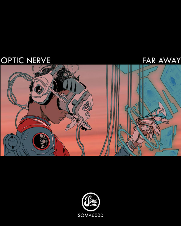 Optic Nerve - Far Away EP [Soma]