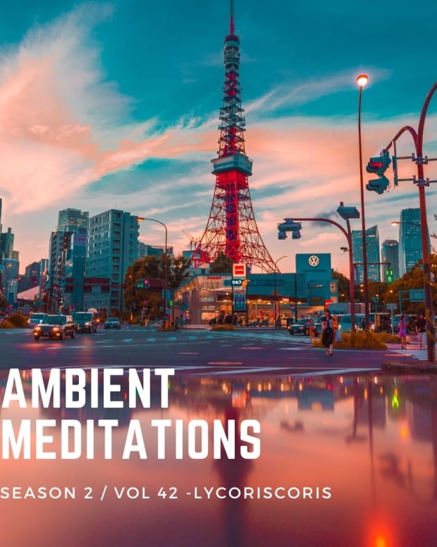 Ambient Meditations Season 2 - Vol 42 - Lycoriscoris