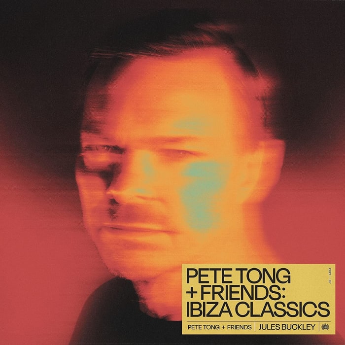 Pete Tong & Friends: Ibiza Classics