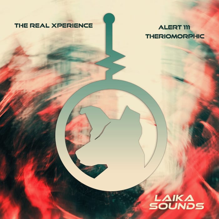 The Real Xperience - Theriomorphic - Laika Sounds