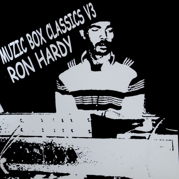 Ron Hardy - Music Box Classics V3