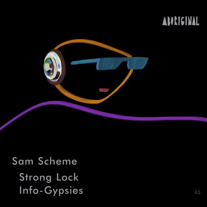 Sam Scheme - Info-Gypsies (Original Mix) [ABORIGINAL]