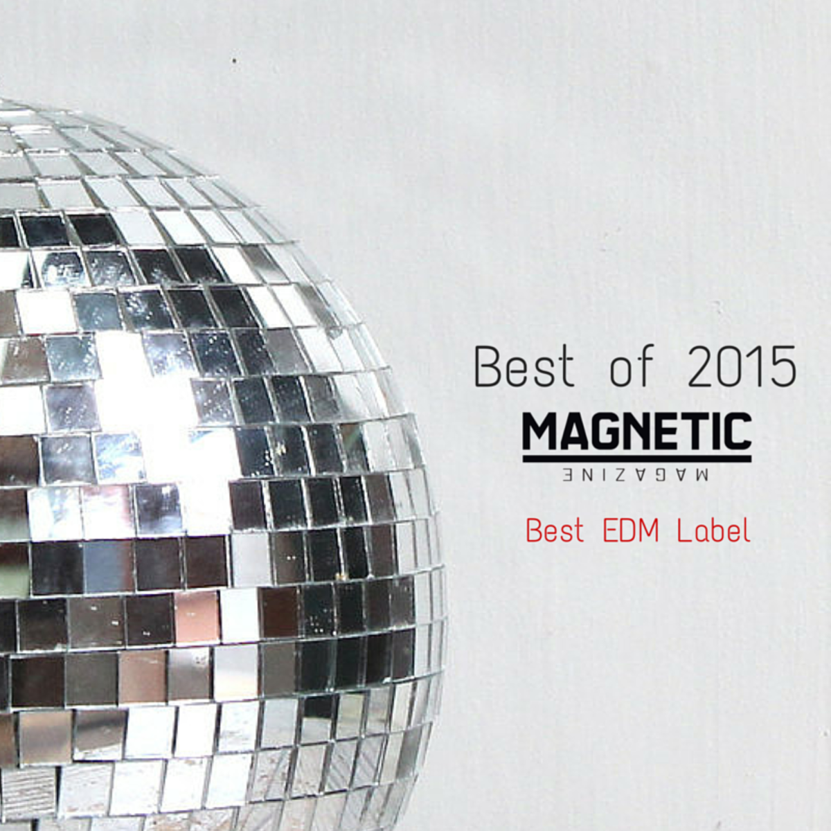 Best EDM label 2015