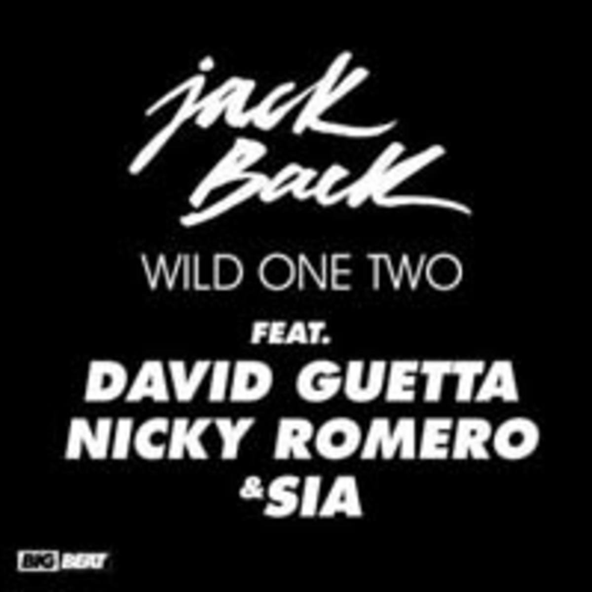 jack-back-ft-david-guetta-nicky-romero-sia-wild-one-two-original-mix