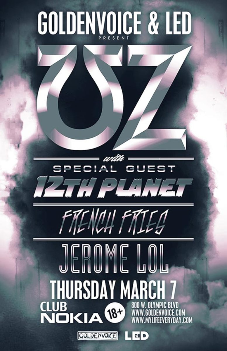 Contest: Goldenvoice & LED presents UZ with 12th Planet and French Fries at Nokia Theater