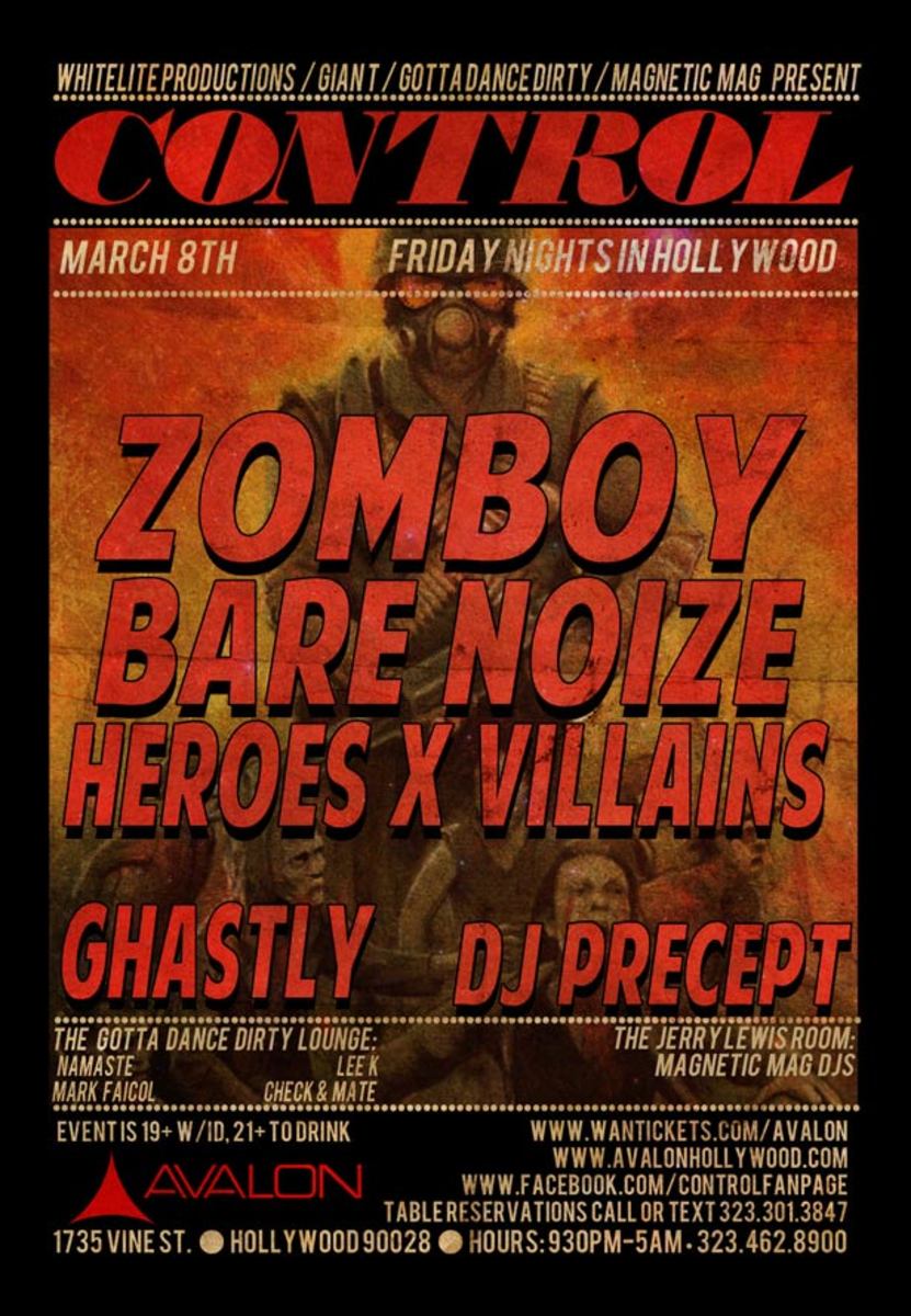 Los Angeles: Control Tonight with Zomboy, Bare Noize, Heroes x Villains, Ghastly and DJ Precept—Discount List