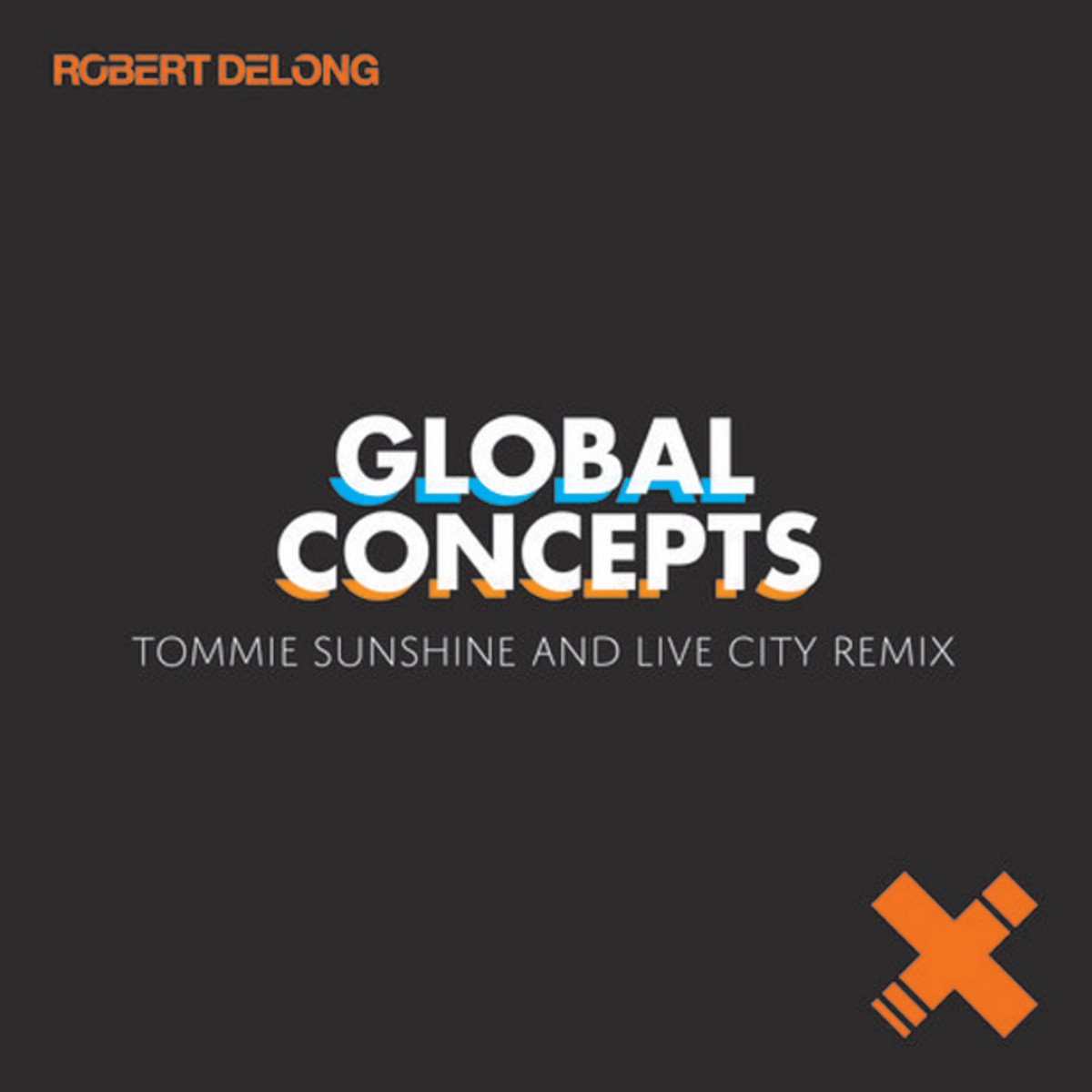 Exclusive Premier: New Electronic Music From Tommie Sunshine & Live City On The Remix of Richard DeLong's "Global Concepts"