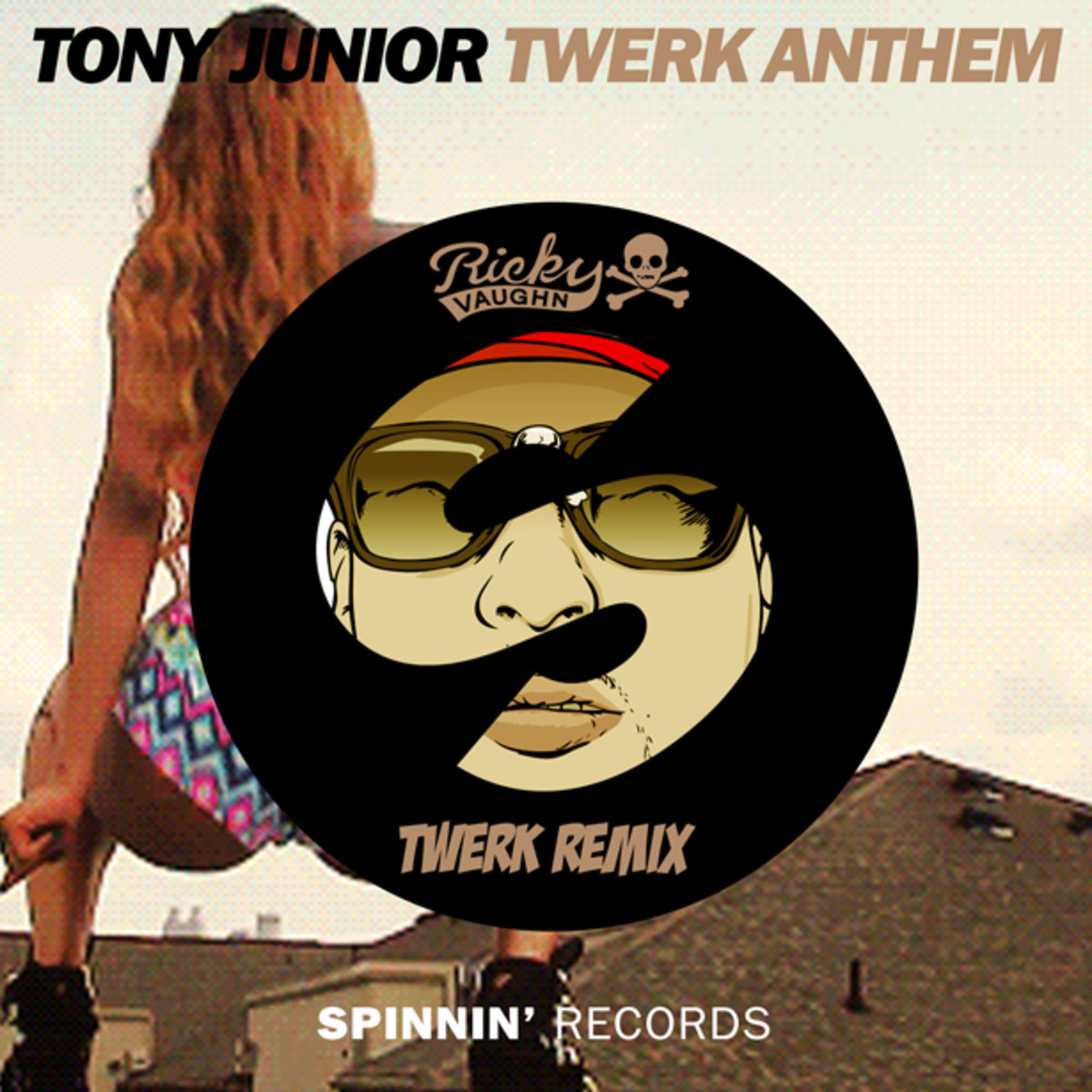 Tony Junior "Twerk Anthem" (Ricky Vaughn Twerk Remix) - EDM Download