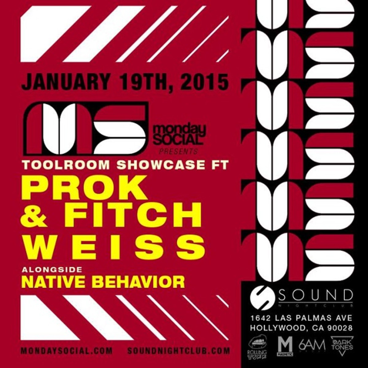 Toolroom Showcase at Monday Social Tonight Feat Prok & Fitch and Weiss! - 1/19/2015
