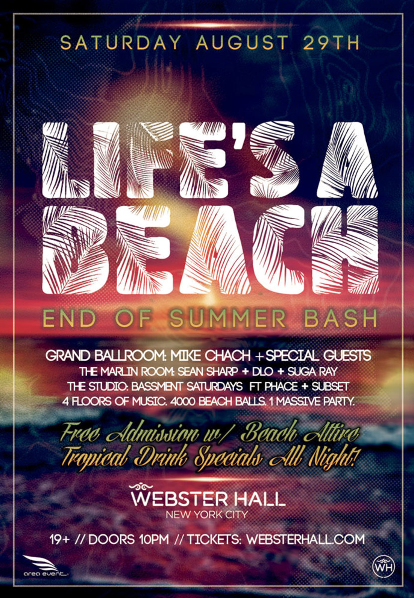Event Spotlight: This Week At Webster Hall NYC - Faul and Wad Ad & "Life's A Beach" Party