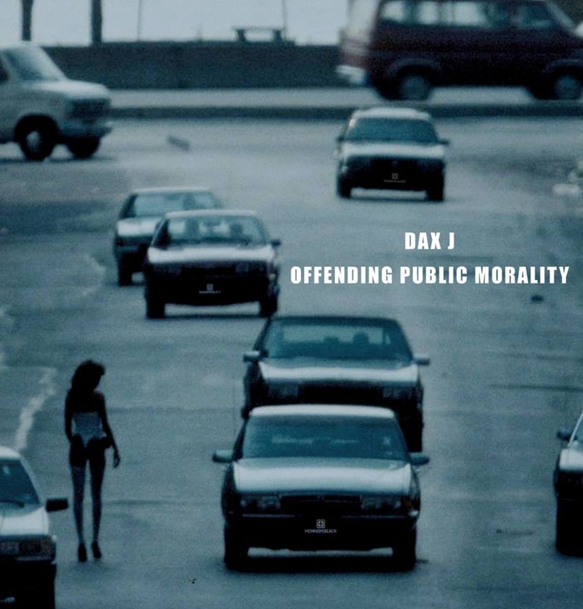 Dax J Offending Public Morality