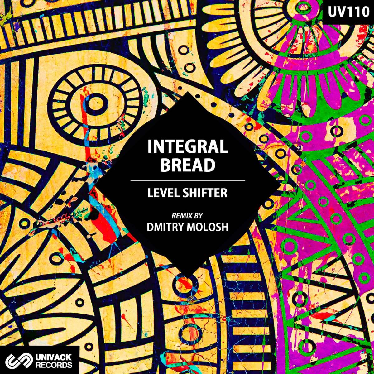 Integral Bread - Level Shifter (Dmitry Molosh Remix) - Univack Records