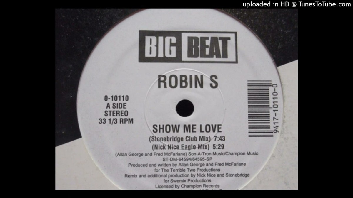 Robin S. - “Show Me Love” (Stonebridge Remix) | 1993