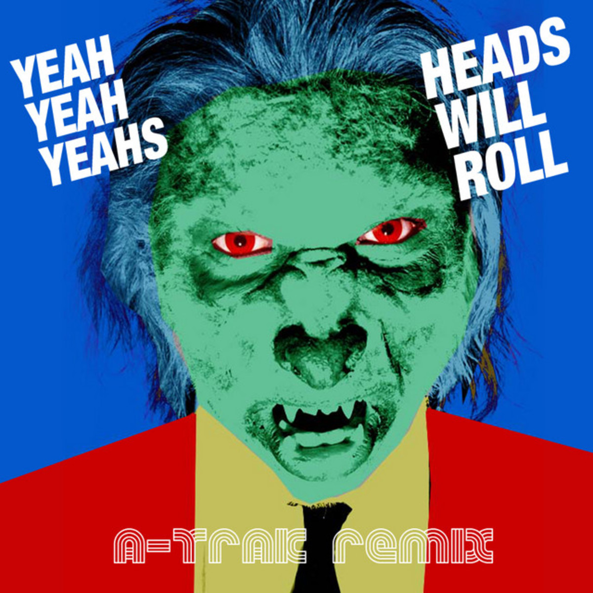 Yeah Yeah Yeahs - “Heads Will Roll” (A-Trak Remix) | 2009