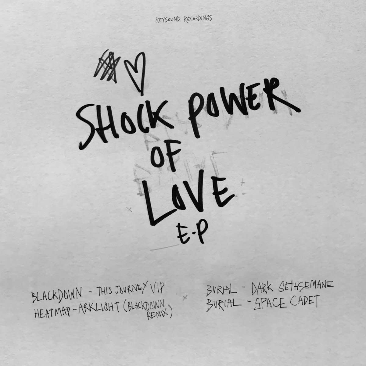Burial & Blackdown Shock Power of Love EP